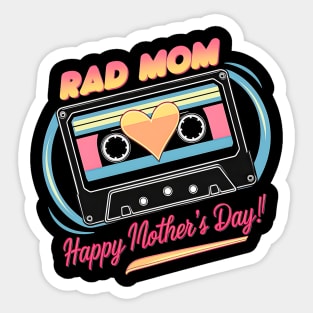 RAD MOM Happy mother's day | Mother's day | Mom lover gifts Sticker